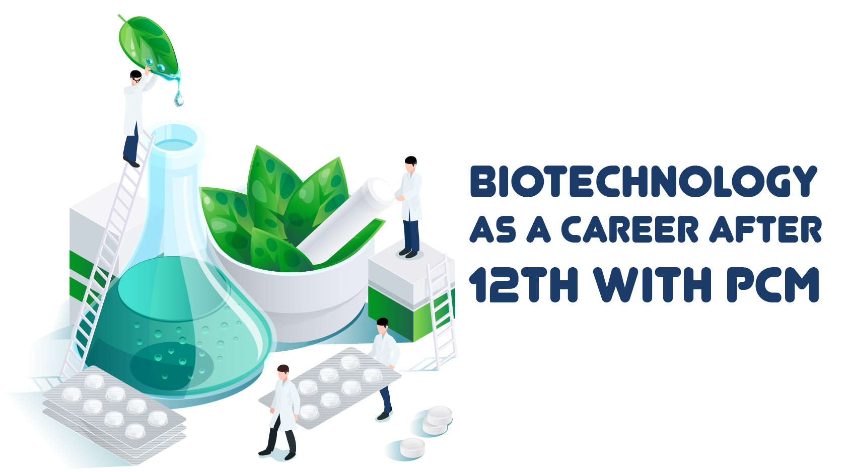 Career Options in Biotechnology after 12th with Jobs EducationAsia